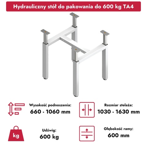 Hydrauliczny stół do pakowania do 600 kg z regulacją wysokości TA4